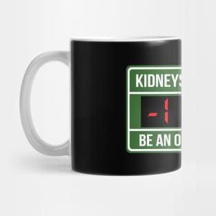 Kidney Donor Infinity Karma Scoreboard Organ Transplant Mug